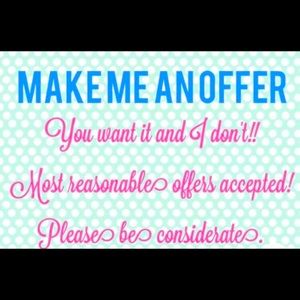 Make me an offer ☺️😉